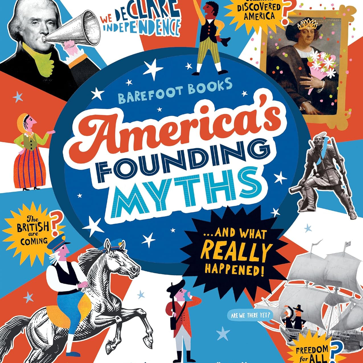 America's Founding Myths...and What Really Happened by Mihaly. Christy, Illustrated by Sevilla. M 20 9798888599082