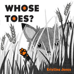 Whose Toes? by Jones. Kristina 20 9798889880400