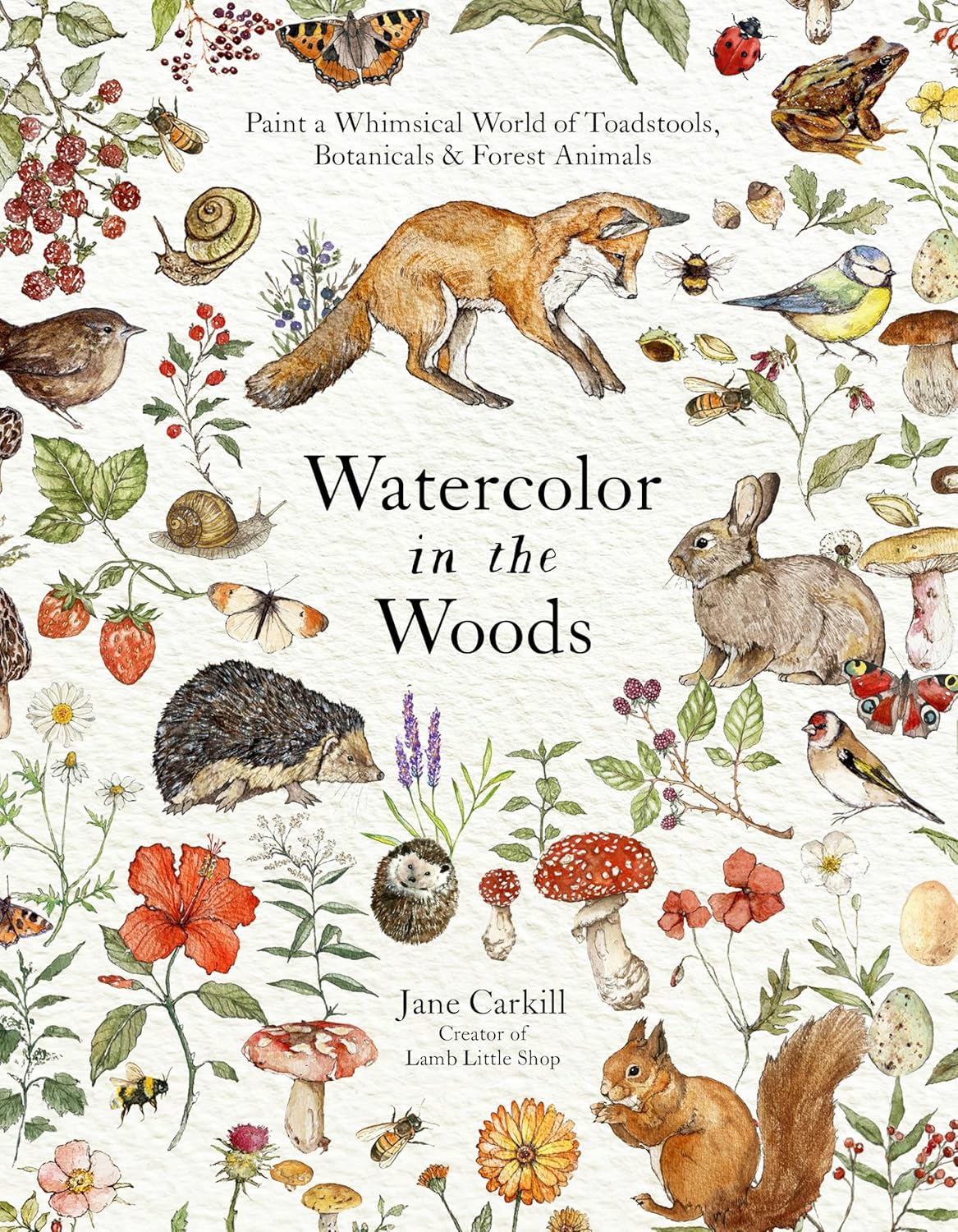 Watercolor In The Woods - Carkill. Jane 20 9798890030863