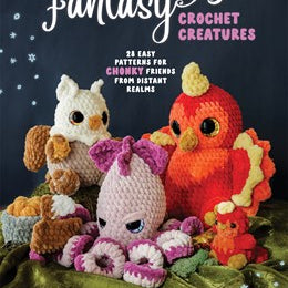 Fantasy Crochet Creatures: 28 Easy Patterns for Chonky Friends by Davis. Kensey 30 9798890032621