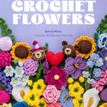 Crochet Flowers: 35 Patterns - Miral. Sierra 20 9798890032744_1c042ccf-9753-4da3-9db4-a4ba1cfef391