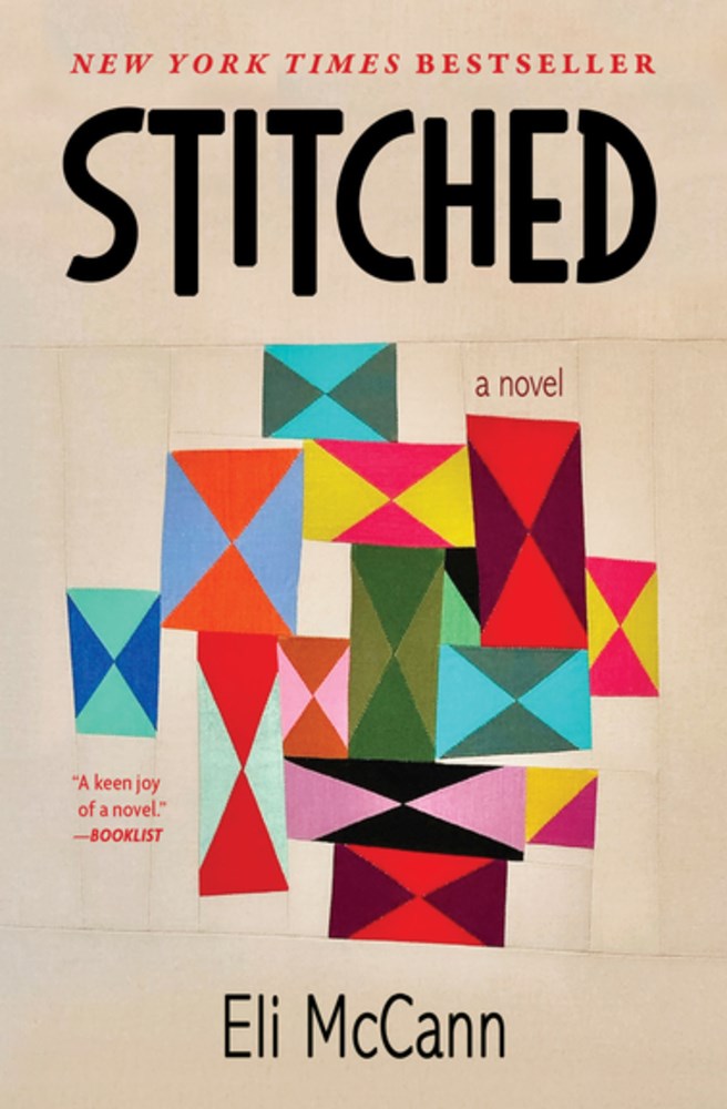 Stitched: A Novel by McCann. Eli 20 9798890920461