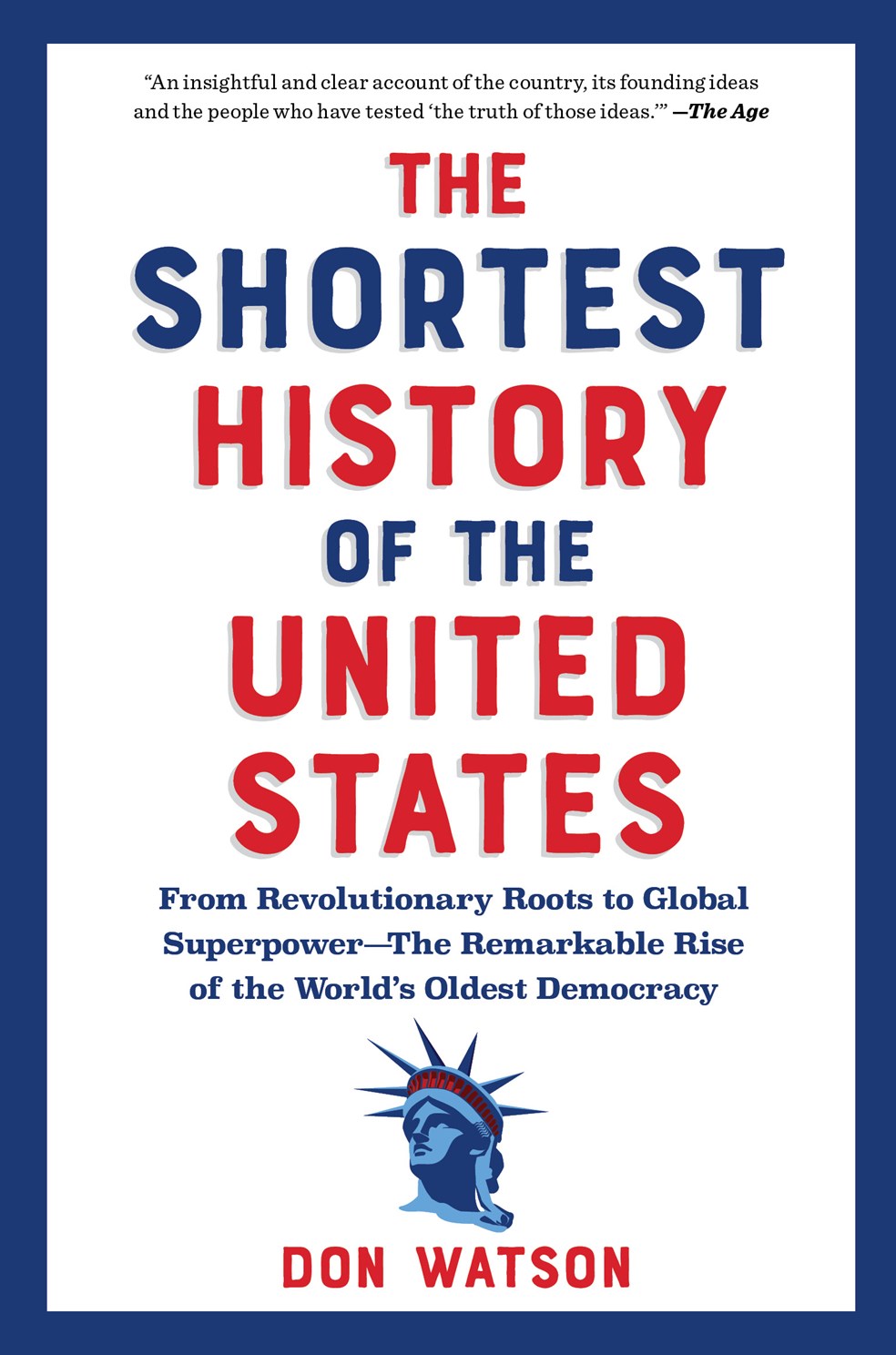 The Shortest History of the United States by Watson. Don 20 9798893031195