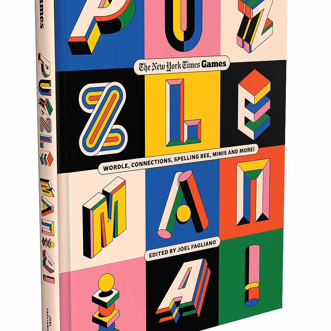 Puzzle Mania!: Wordle, Connections, Spelling Bee, Minis and More! from New York Times Games Books 20 9798893310481