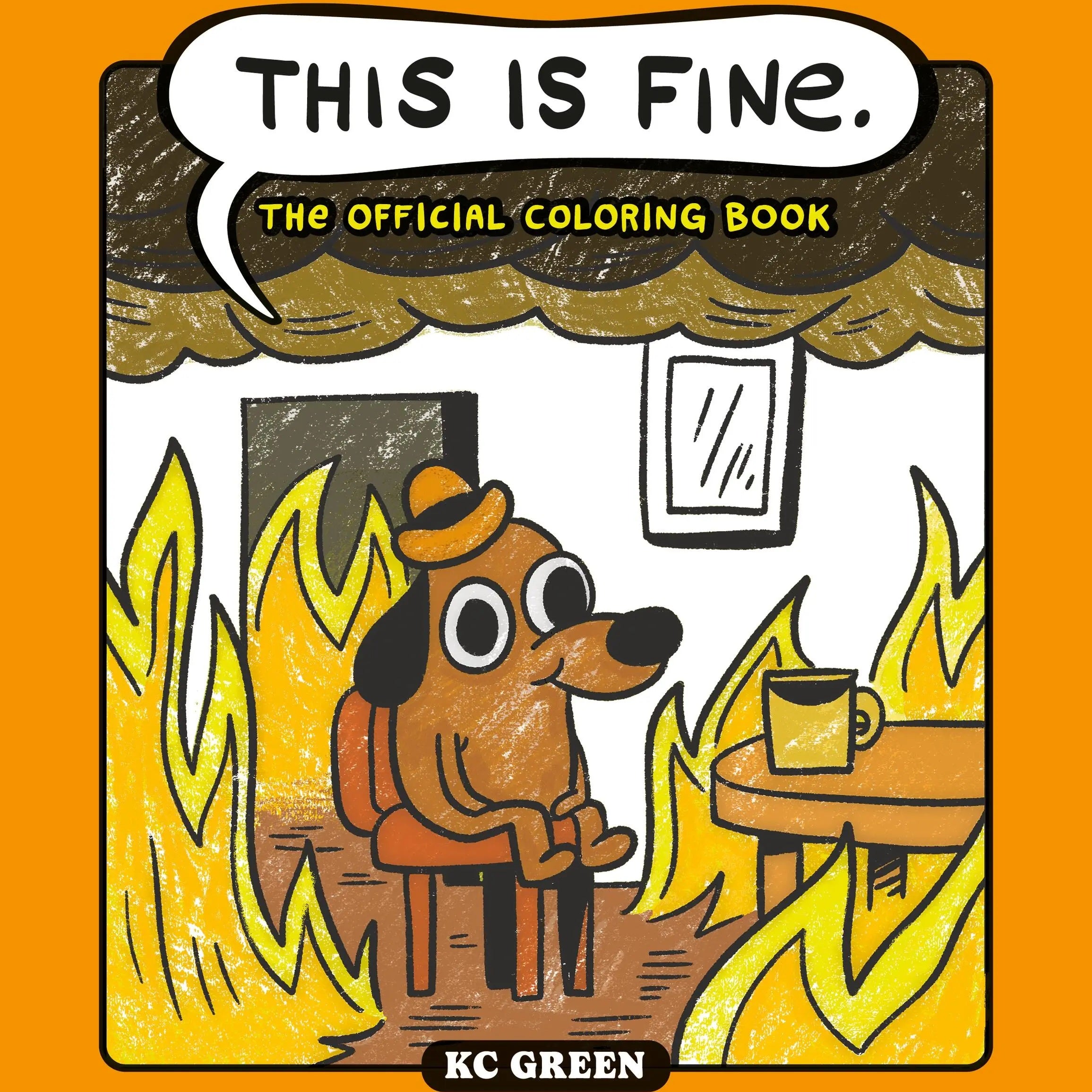 This Is Fine: The Official Coloring Book By Green. Kc 20 9798894143163