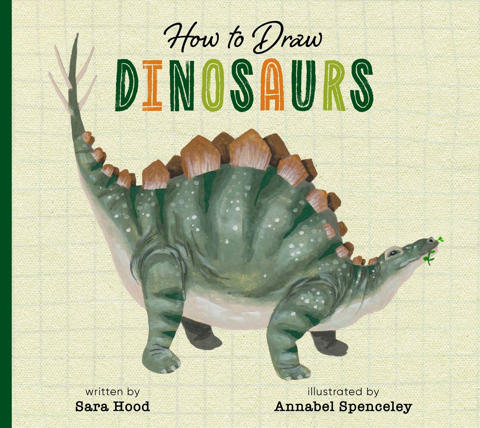 How to Draw Dinosaurs by Hood. Sara; Illustrated by Spenceley. Annabel 20 9798896851769