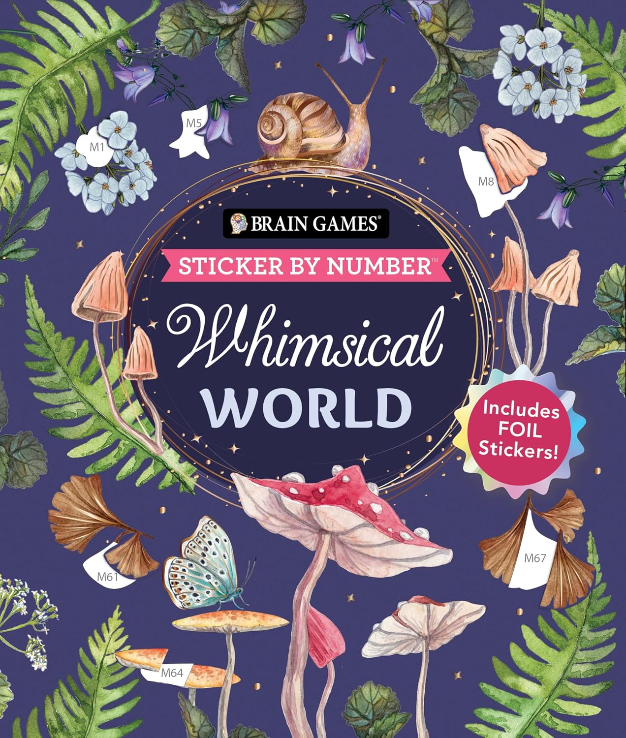 Sticker By Number: Whimsical World by Brain Games 20 9798897460373