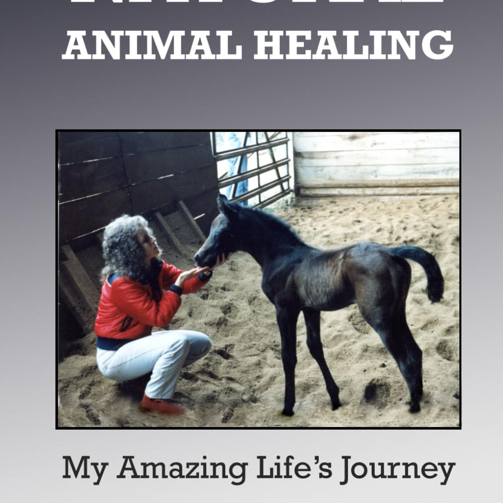 Natural Animal Healing 9798992683523