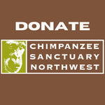 Chimpanzee Sanctuary NW Donation - Help Us Pay For Our Supplies! AD-20198