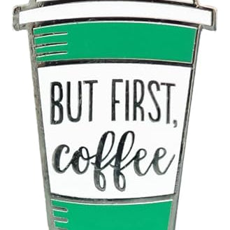 But First Coffee Enamel Pin MW-21175