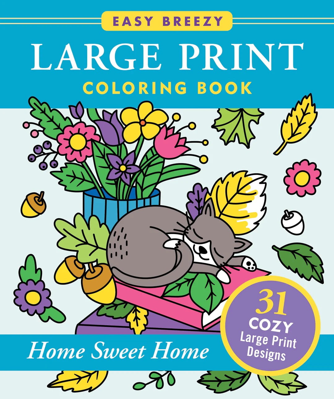 Large Print Coloring Book by Home Sweet Home by 50 Big And Simple Designs MW-21515